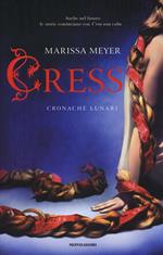 Cress. Cronache lunari