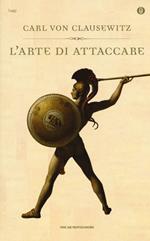 L' arte di attaccare