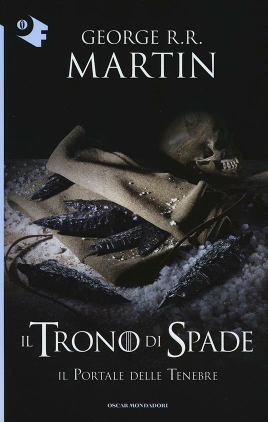 Il trono di spade. Vol. 7: portale delle tenebre, Il. - George R. R. Martin - copertina