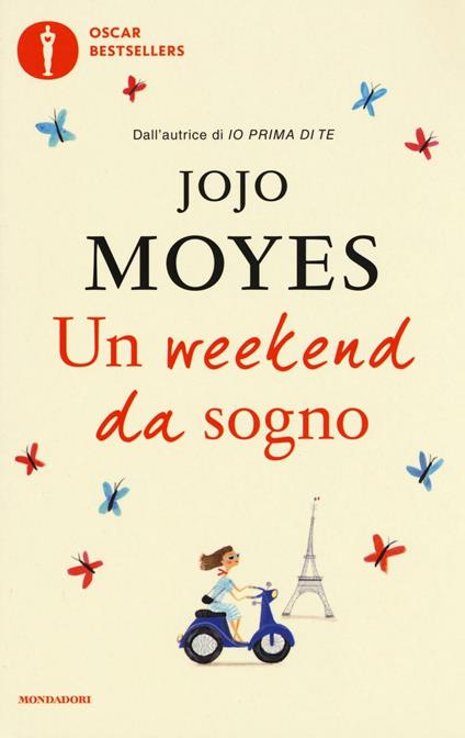 Un weekend da sogno - Jojo Moyes - copertina