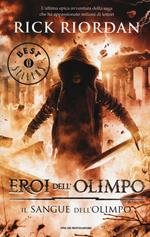 Il sangue dell'Olimpo. Eroi dell'Olimpo. Vol. 5