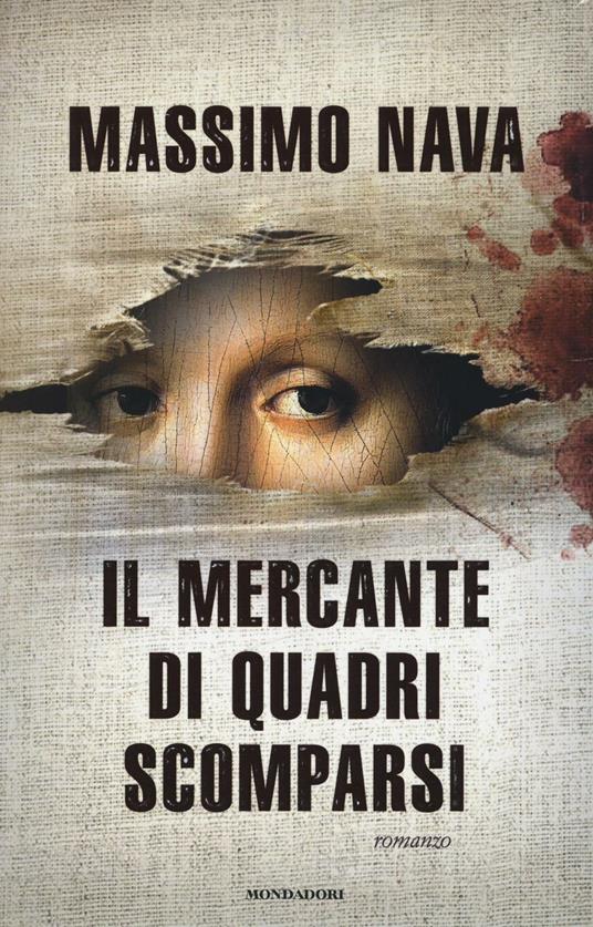 Il mercante di quadri scomparsi - Massimo Nava - copertina