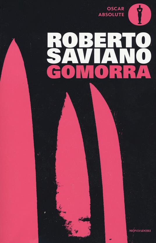 Gomorra. Viaggio nell'impero economico e nel sogno di dominio della camorra - Roberto Saviano - copertina