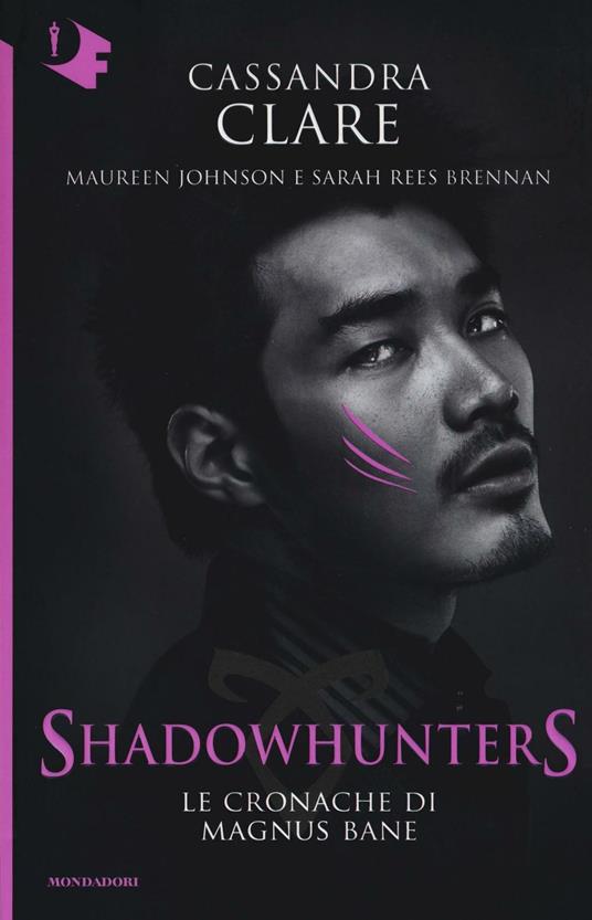 Le Cronache di Magnus Bane. Shadowhunters - Cassandra Clare,Maureen Johnson,Sarah Rees Brennan - copertina