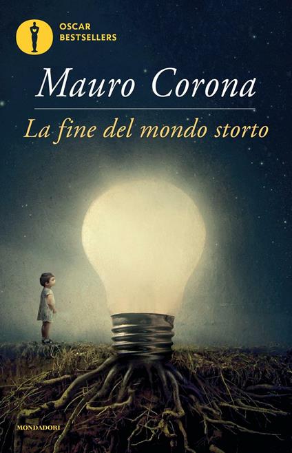 La fine del mondo storto - Mauro Corona - copertina