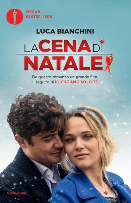 La cena di Natale di «Io che amo solo te» - Luca Bianchini - copertina