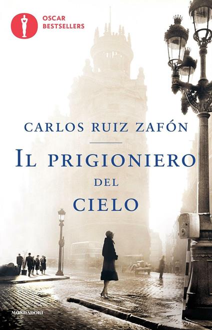 Il prigioniero del cielo - Carlos Ruiz Zafón - copertina