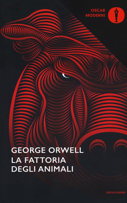 La fattoria di animali. Ediz. integrale - George Orwell - Libro -  Liberamente - I grandi classici