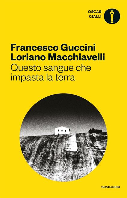 Questo sangue che impasta la terra - Francesco Guccini,Loriano Macchiavelli - copertina