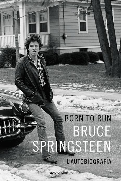 Born to run. L'autobiografia - Bruce Springsteen - copertina