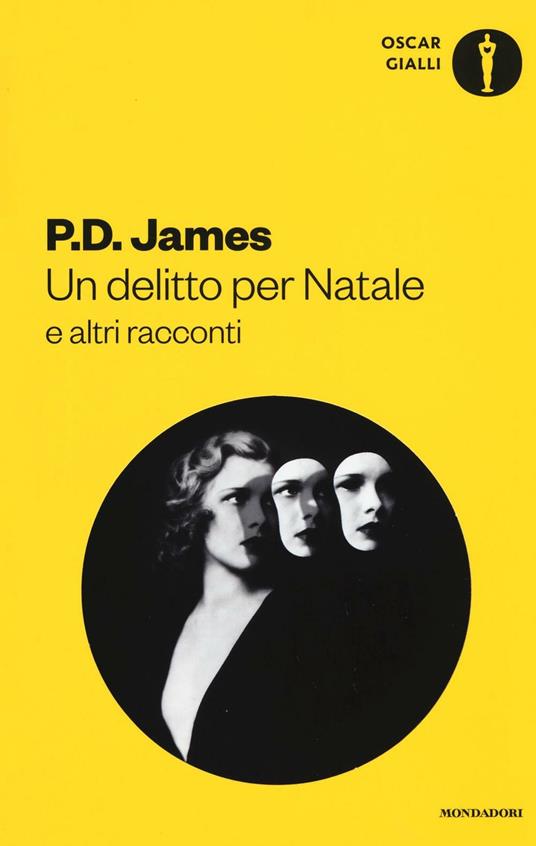 P.D. James: "Un delitto per Natale e altri racconti"