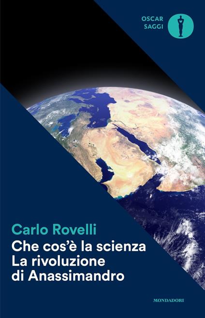 Che cos'è la scienza. La rivoluzione di Anassimandro - Carlo Rovelli - copertina