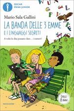 La Banda delle 3 emme e i linguaggi segreti