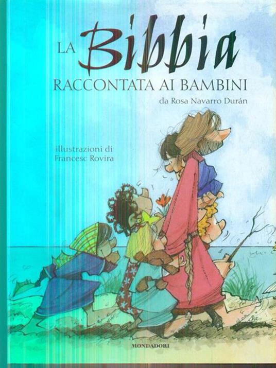 La Bibbia raccontata ai bambini - Rosa Navarro Durán - copertina