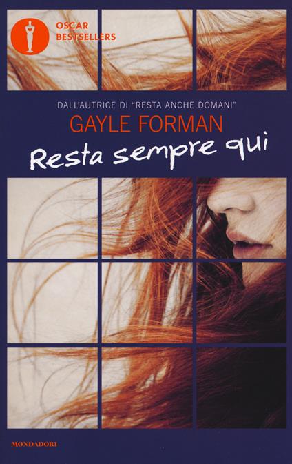 Resta sempre qui - Gayle Forman - copertina