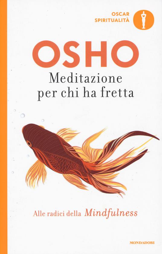 Meditazione per chi ha fretta - Osho - copertina