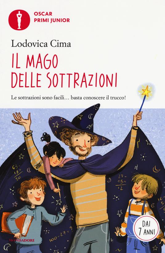 Il mago delle sottrazioni - Lodovica Cima - copertina