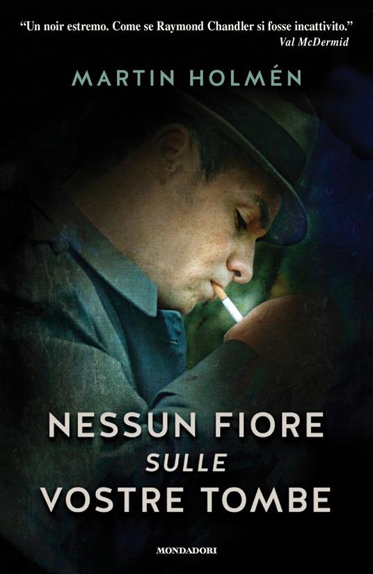 Nessun fiore sulle vostre tombe - Martin Holmén - copertina