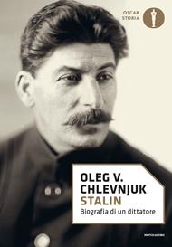 Stalin. Biografia di un dittatore