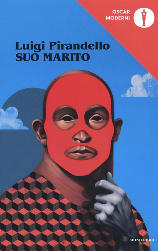 Suo marito - Luigi Pirandello - Libro - Mondadori - Oscar moderni