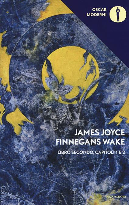 Finnegans Wake. Testo inglese a fronte. Vol. 2: I-II. - James Joyce - copertina