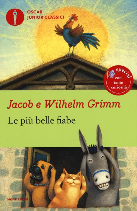 Le più belle fiabe - Jacob Grimm,Wilhelm Grimm - copertina