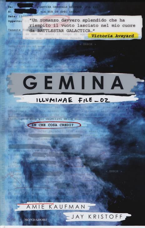 Gemina. Illuminae file. Vol. 2 - Amie Kaufman,Jay Kristoff - copertina