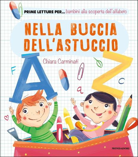 Nella buccia dell'astuccio. Ediz. a colori - Chiara Carminati - copertina