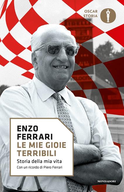 Le mie gioie terribili. Storia della mia vita - Enzo Ferrari - copertina