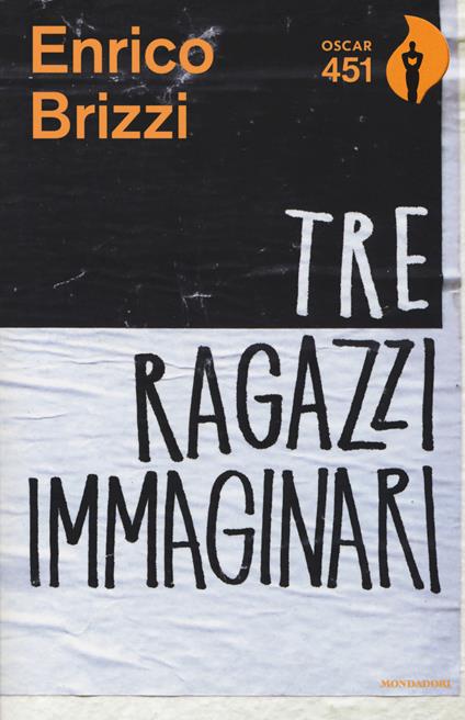 Tre ragazzi immaginari - Enrico Brizzi - copertina