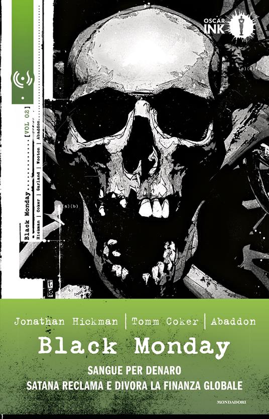 Black monday. Vol. 2 - Jonathan Hickman,Tomm Coker - copertina