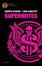 Supernotes