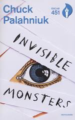 Invisible monsters. Con Segnalibro