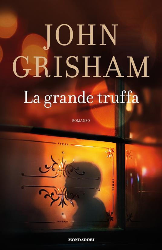 La grande truffa - John Grisham - copertina