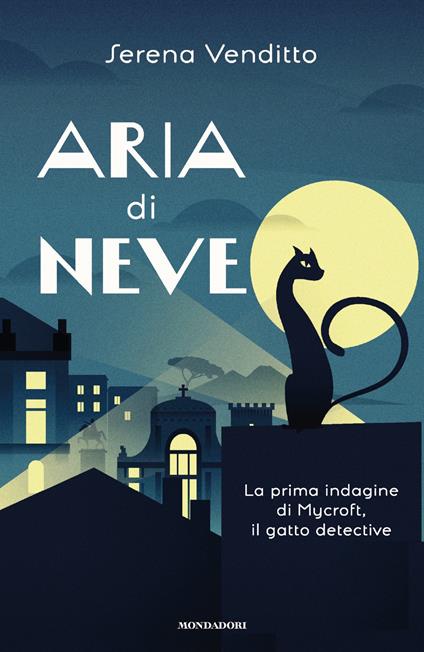 Aria di neve. La prima indagine di Mycroft, il gatto detective - Serena Venditto - copertina