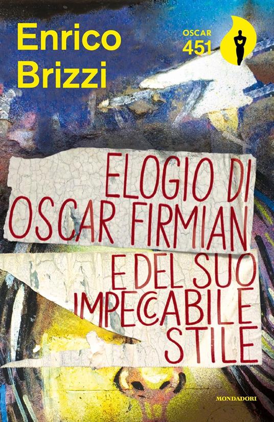 Elogio di Oscar Firmian e del suo impeccabile stile - Enrico Brizzi - copertina