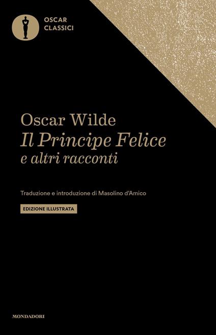 Il Principe Felice e altri racconti - Oscar Wilde - copertina