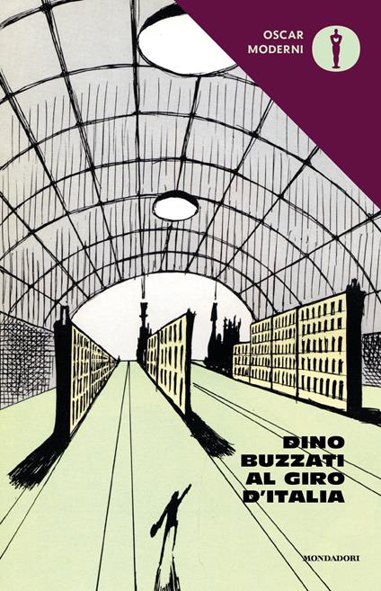 Dino Buzzati al Giro d'Italia - Dino Buzzati - copertina