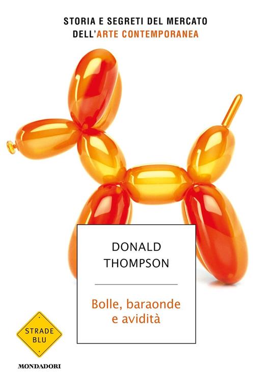 Bolle, baraonde e avidità - Donald Thompson - copertina