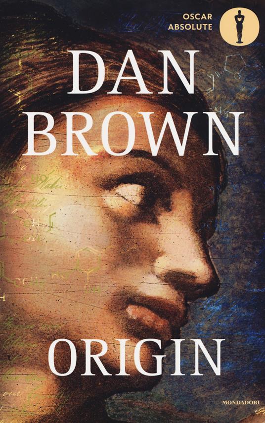 Origin - Dan Brown - Libro - Mondadori - Oscar absolute
