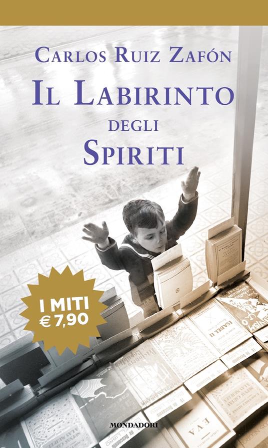 Il labirinto degli spiriti - Carlos Ruiz Zafón - copertina