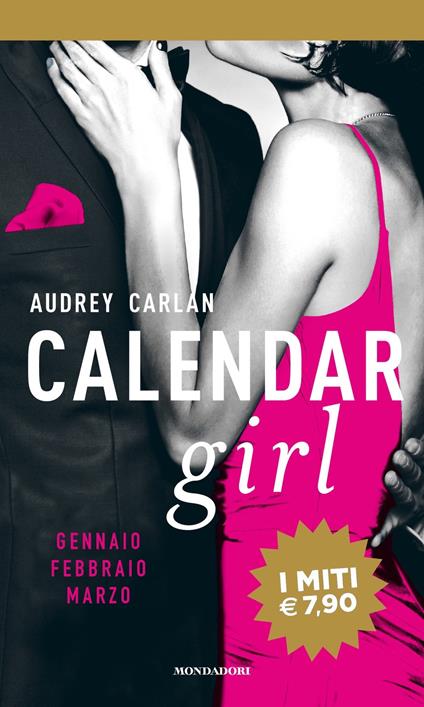 Calendar girl. Gennaio, febbraio, marzo - Audrey Carlan - copertina