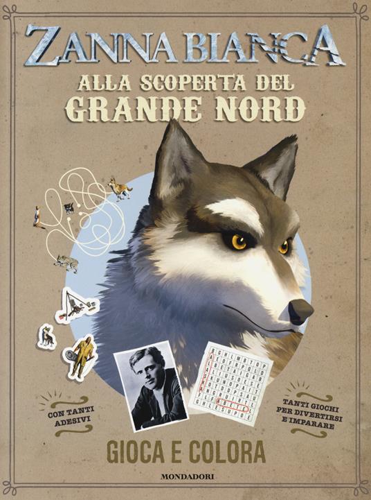 Zanna Bianca. Alla scoperta del Grande Nord - Sophie Bordet-Petillon - copertina