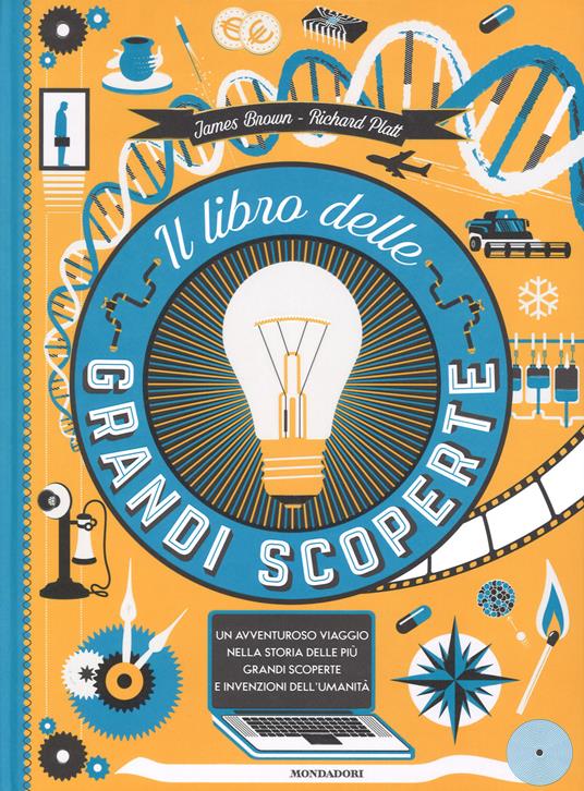 Il libro delle grandi scoperte - James Brown,Richard Platt - copertina