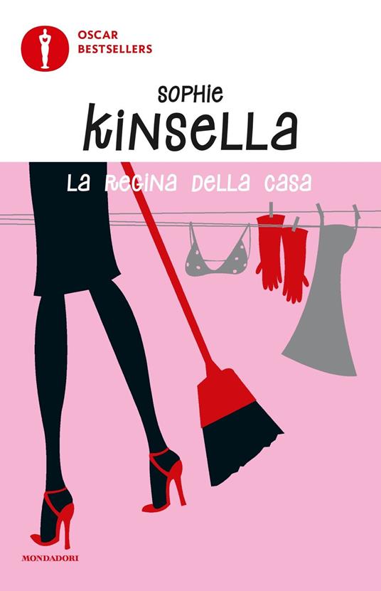 La regina della casa - Sophie Kinsella - copertina