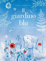 Il giardino blu. Anna Atkins e il primo libro di fotografie della storia