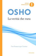 La verità che cura. Una farmacia per l'anima