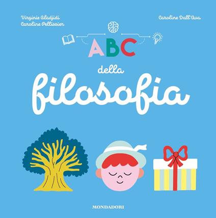 ABC della filosofia - Virginie Aladjidi,Caroline Pellissier - copertina