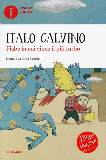 Fiabe in cui vince il più furbo. Fiabe italiane. Ediz. a colori - Italo Calvino - copertina