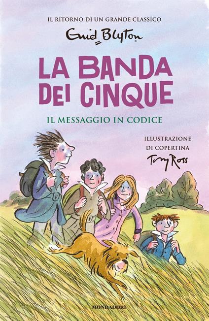 Il messaggio in codice. La banda dei cinque. Vol. 10 - Enid Blyton - copertina